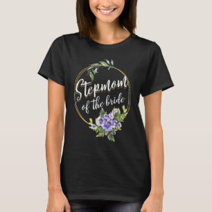 Camiseta Stepmama De La Boda De Novias Ducha De Novias