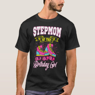 Camiseta Stepmom Del Chica De Cumpleaños Roller Skates Bday