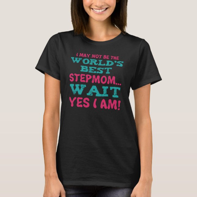 Camiseta Stepmom Humor (Anverso)