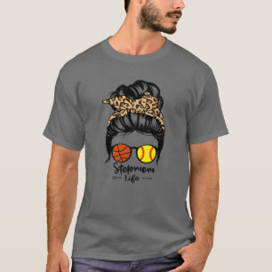 Camiseta Stepmom Life Messy Bun Hair Softball Basketball St