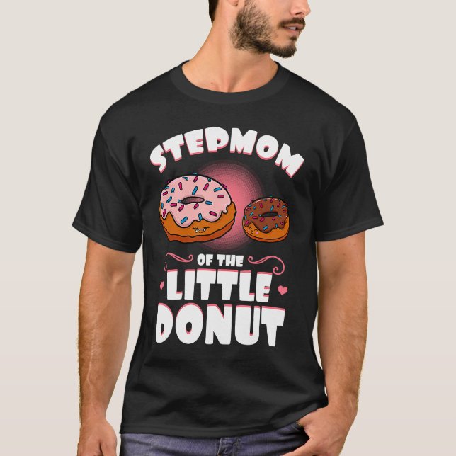 Camiseta Stepmom Of The Little Donut Gender Reveal Baby Sho (Anverso)