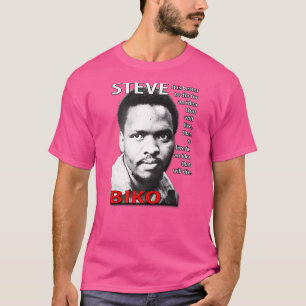 Camiseta Steve Biko Es Mejor Morir Por Una Idea