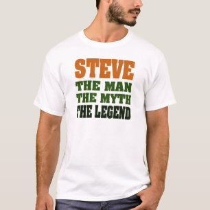 Camiseta STEVE - el hombre, el mito, la leyenda