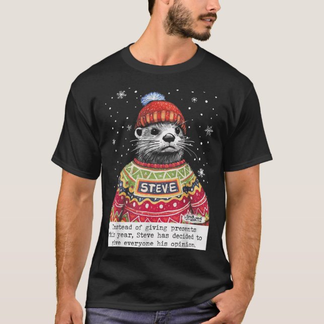 Camiseta Steve Otter Instead Of Giving Presents This Year  (Anverso)