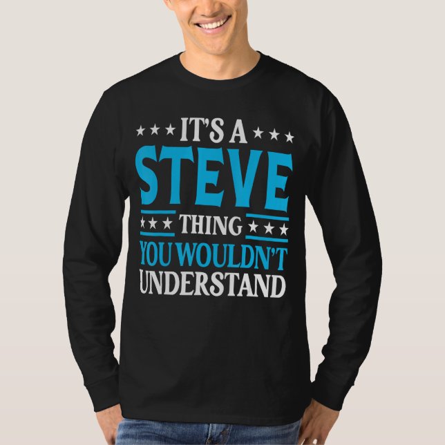 Camiseta Steve Thing nombre personal Funny Steve (Anverso)