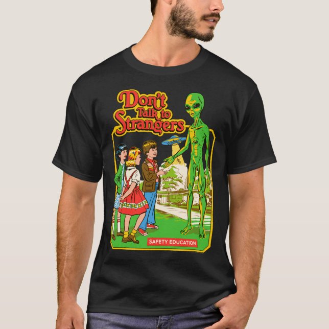 Camiseta Steven Rhodes Don't Talk To Strangers Alien Retro  (Anverso)