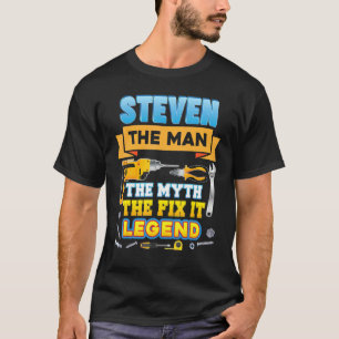 Camiseta Steven The Man Mito Fix It Legend Padre Day Mecha