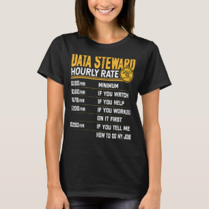 Camiseta Steward Data Steward Hourrate Data Officer Steward