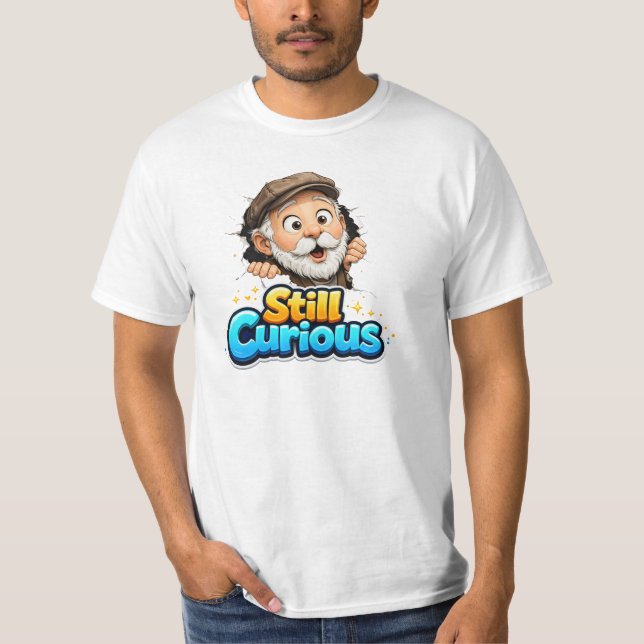 Camiseta Still Curious Funny Grandpa Cartoon (Anverso)