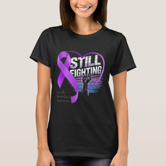 Camiseta Still Fighting Suicide Prevention Awareness Purple (Anverso)