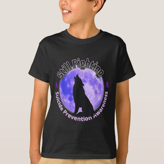 Camiseta Still Fighting Suicide Prevention Awareness Wolf  (Anverso)