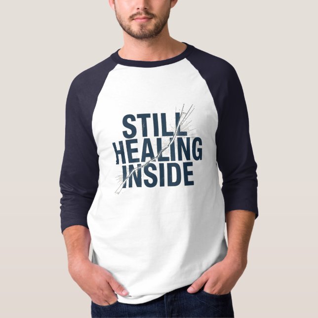 Camiseta Still Healing Inside – Brain Injury Awareness  (Anverso)