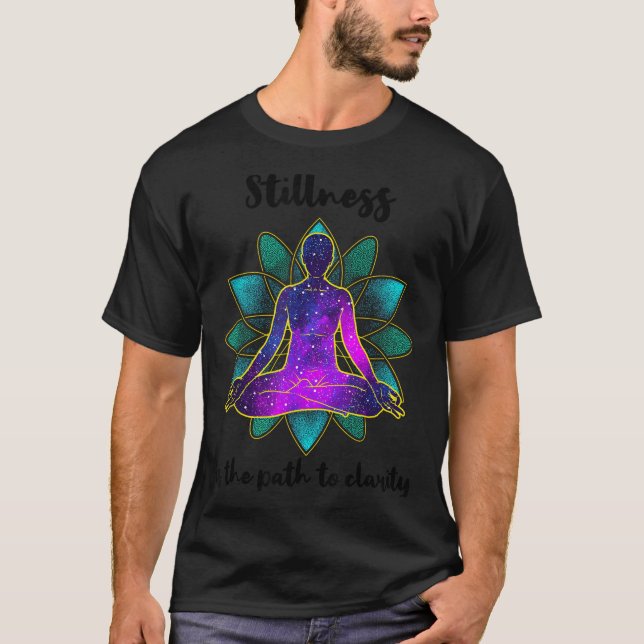 Camiseta Stillness Is The Path To Clarity Gratitude Motivat (Anverso)