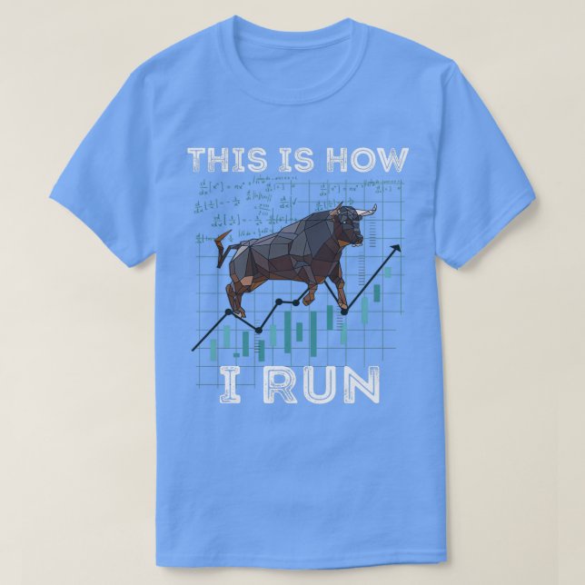 Camiseta Stock Investors This Is How I Run Day Trading Inve (Diseño del anverso)