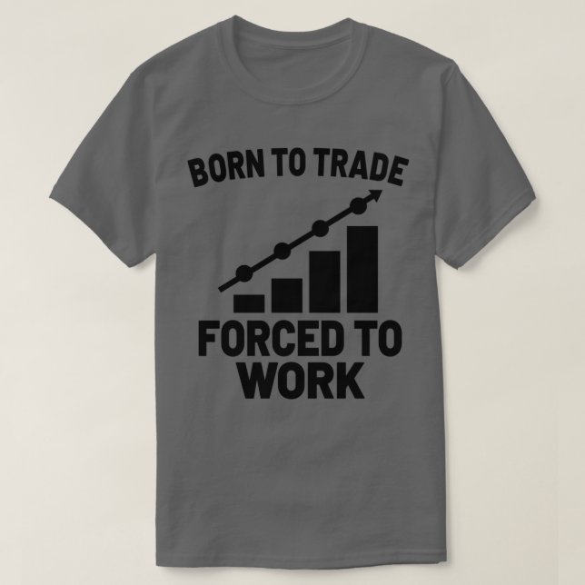 Camiseta Stock Market trader Forex Trader Investor Trading  (Diseño del anverso)