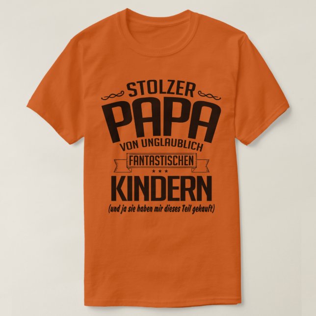 Camiseta Stolzer papa von unglaublichen (Diseño del anverso)