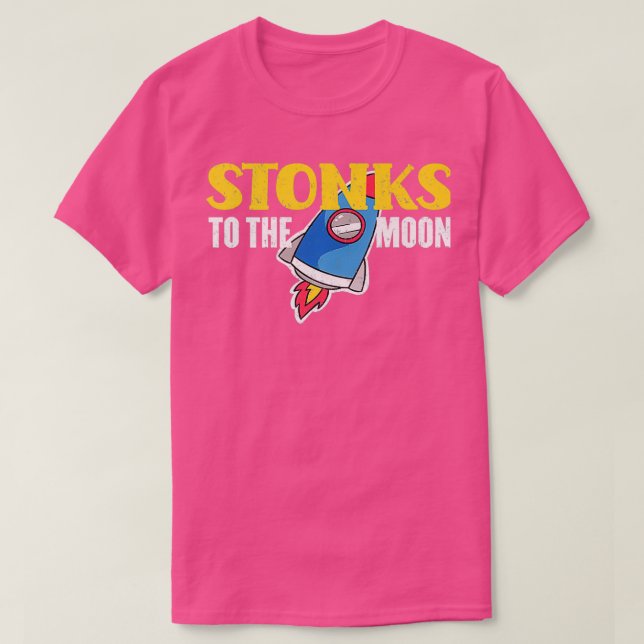 Camiseta Stonks To The Moon Funny Day Trader Stock Trading (Diseño del anverso)