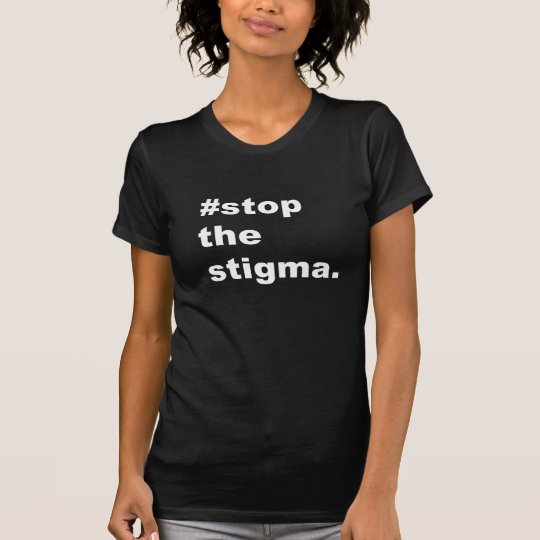 Camiseta #stop el estigma