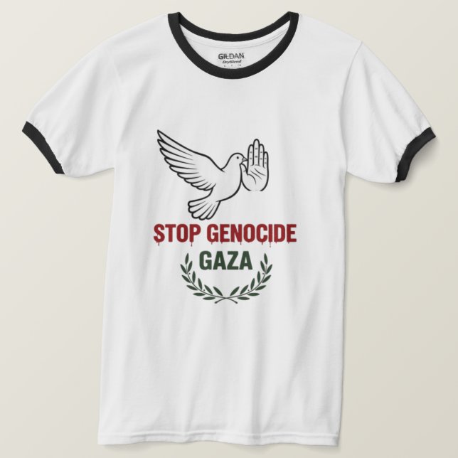 Camiseta Stop Genocide in Gaza – Peace & Humanity Awareness (Anverso del diseño)