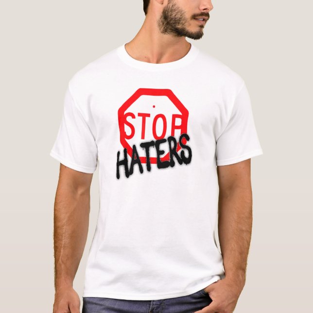 Camiseta Stop Hating Haters (Anverso)