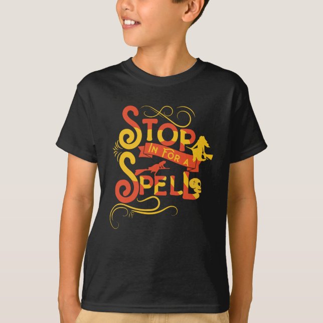 Camiseta Stop In For A Spell halloween (Anverso)