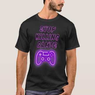 Camiseta Stop Killing Games Gamer Controller Video Games Ga