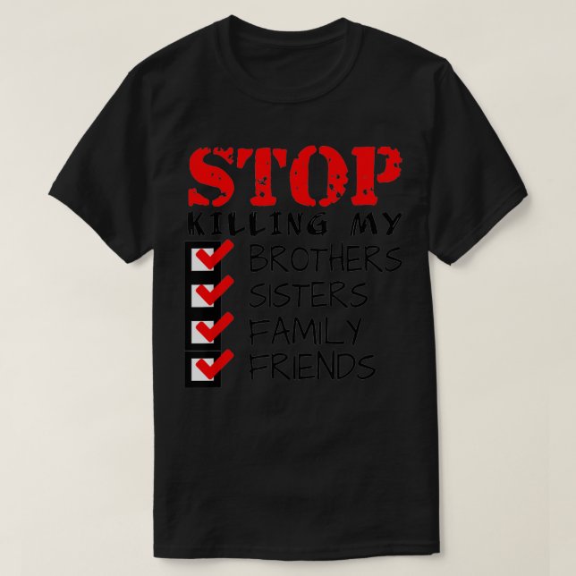 Camiseta Stop killing people protest  (Diseño del anverso)