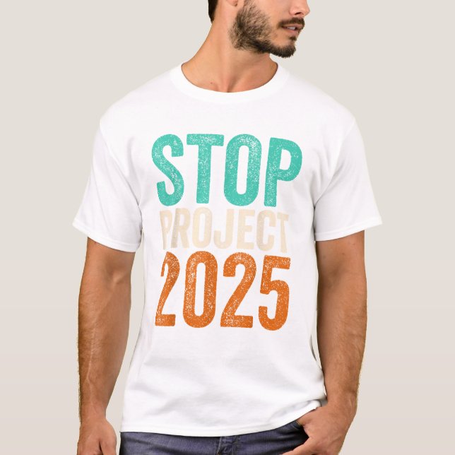 Camiseta Stop Project 2025 Anti Trump (Anverso)