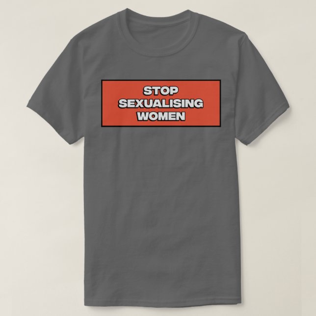 Camiseta Stop Sexualising Women1 (Diseño del anverso)