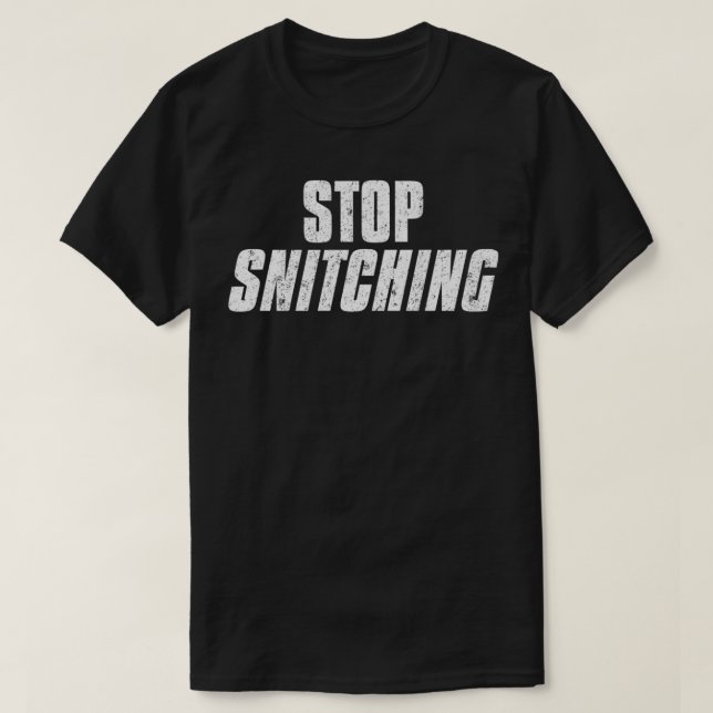 Camiseta Stop Snitching Cute Sarcastic Joke Meme Premium  (Diseño del anverso)