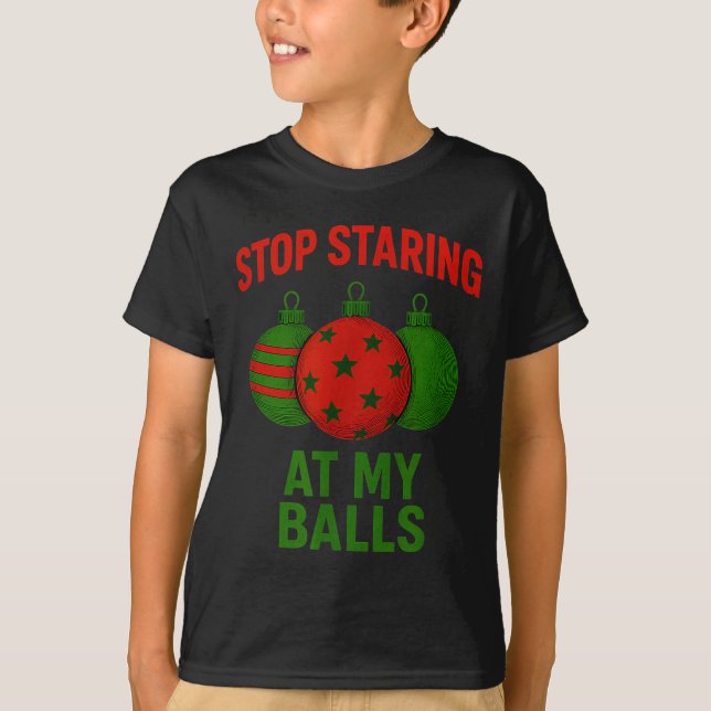 Camiseta Stop Staring At My  (Anverso)