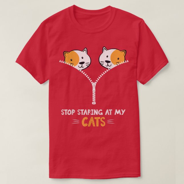 Camiseta Stop Staring At My Cats Funny Cat  (Diseño del anverso)