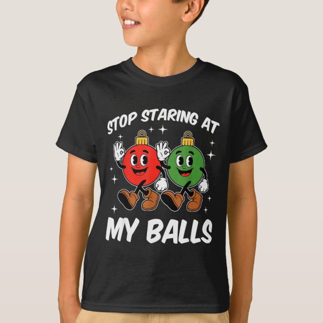 Camiseta Stop Staring At My Funny Dirty Christmas Adult Hum (Anverso)