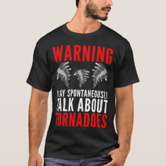 Camiseta Storm Chaser Meteorologist Funny Storm Chasing Quo