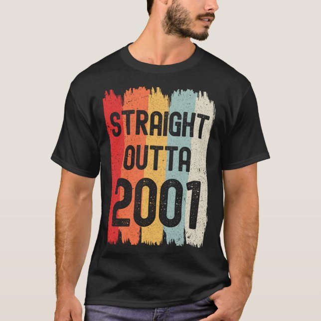 Camiseta Straight Outta 2001 Funny Retro Birthday Awesome S (Anverso)