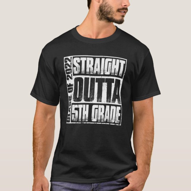 Camiseta Straight Outta 5th Grade Graduation 2022 Boys Girl (Anverso)