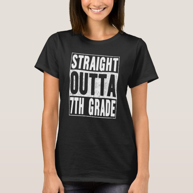 Camiseta Straight Outta 7th Grade School Graduation Seventh (Anverso)