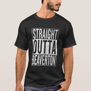 Camiseta Straight Outta Beaverton Excelente Viaje