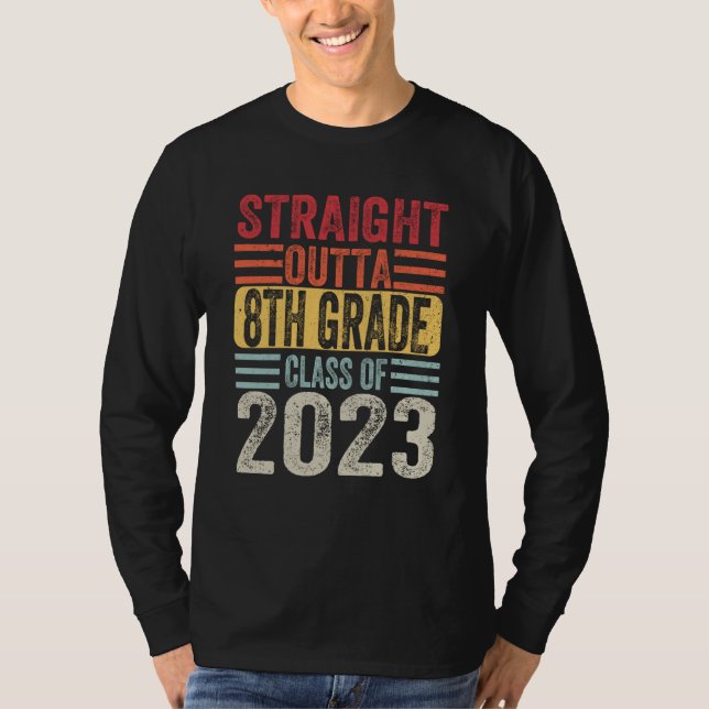 Camiseta Straight Outta Eighth Grade 2023 8th Grade Graduat (Anverso)