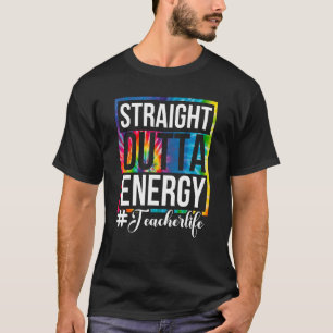 Camiseta Straight Outta Energy Teacher Life Paraprofesiona