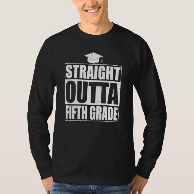 Camiseta Straight Outta Fifth Grade Graduation 5th Grade (Anverso)