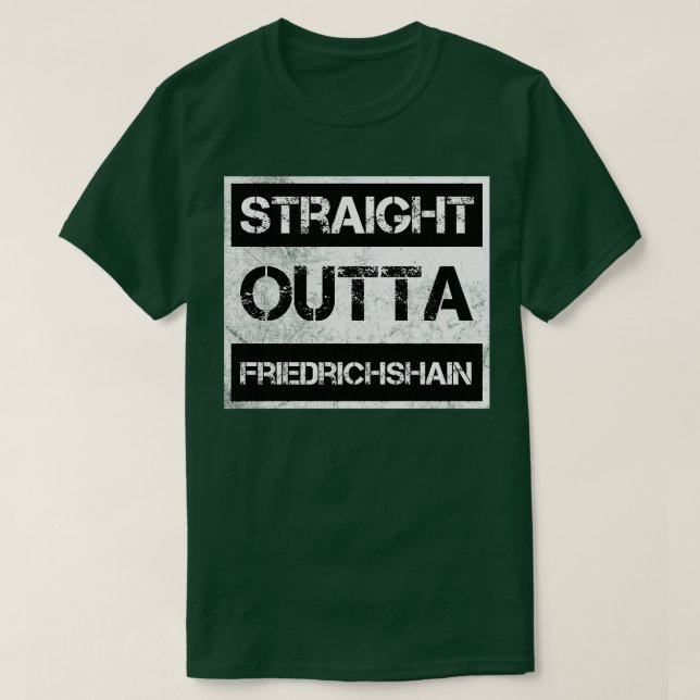 Camiseta Straight Outta Friedrichshain Berlin Vintage Distr (Diseño del anverso)
