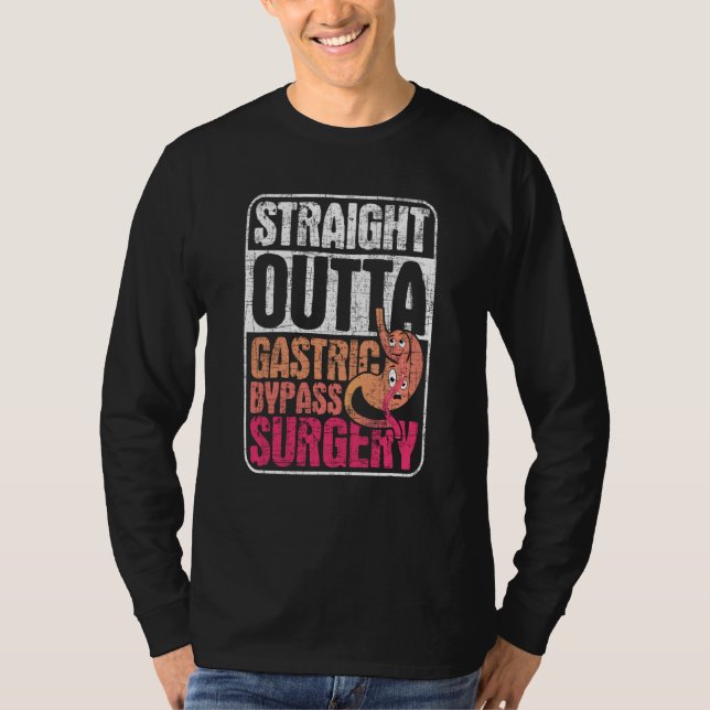 Camiseta Straight Outta Gastric Bypass Surgery  Sleeve Gast (Anverso)