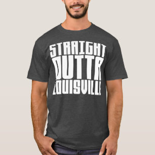 Camiseta Straight Outta Louisville