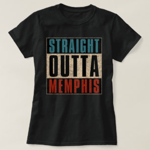 Camiseta Straight Outta Memphis Tennessee TN