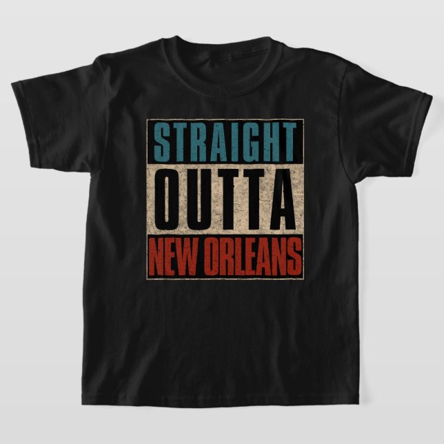 Camiseta Straight Outta New Orleans Louisiana LA (Distribución)