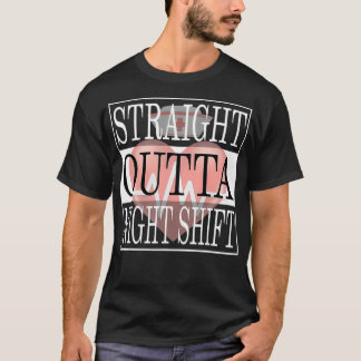 Camiseta Straight Outta Night Shift Nurse Ideas Medical RN 