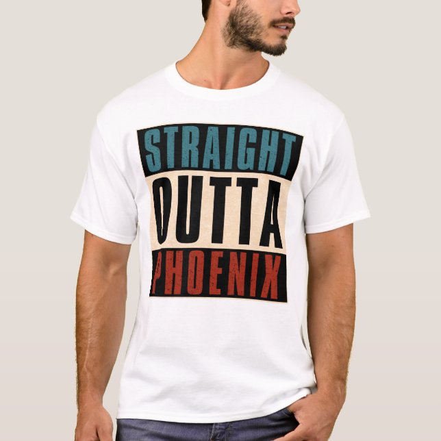 Camiseta Straight Outta Phoenix Arizona AZ USA (Anverso)