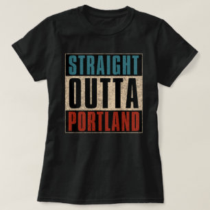 Camiseta Straight Outta Portland Oregon OR