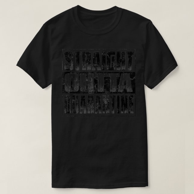 Camiseta Straight Outta Quarantine  Social Distancing  (Diseño del anverso)